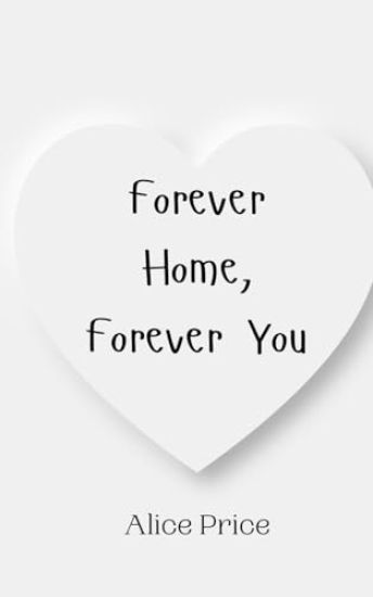 Forever Home, Forever You