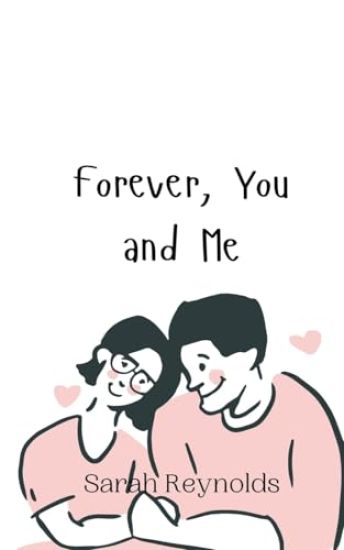 Forever, You and Me