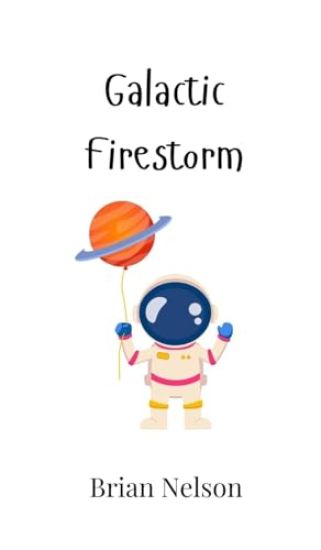 Galactic Firestorm