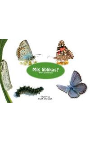 Mis liblikas?