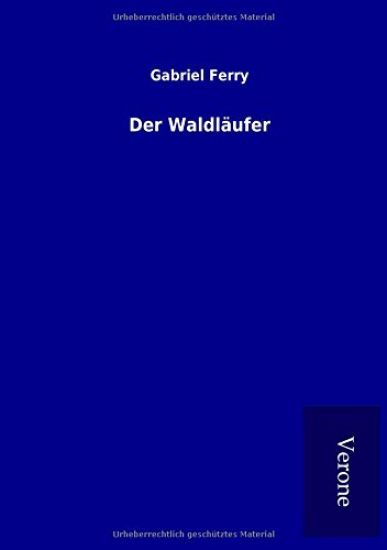 Der Waldläufer