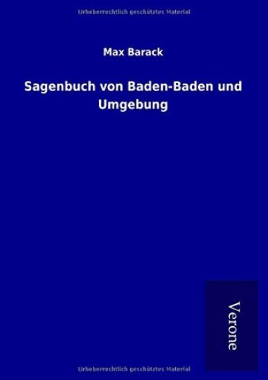 Sagenbuch von Baden-Baden und Umgebung