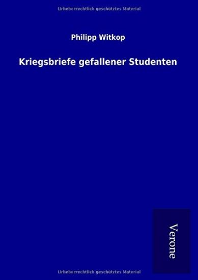 Kriegsbriefe gefallener Studenten