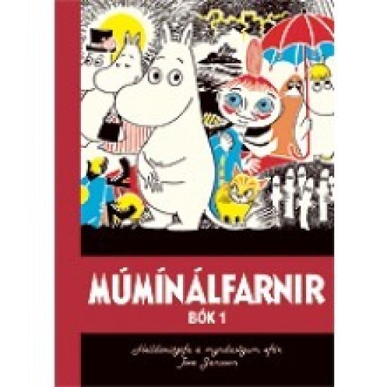 Mumin : Tove Janssons samlade serier (del 1) (Isländska)