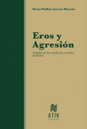 Eros y Agresión