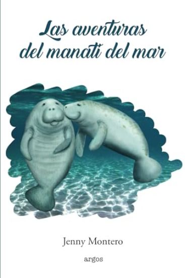 Las aventuras del Manatí del Mar