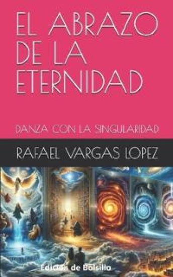 El Abrazo de la Eternidad