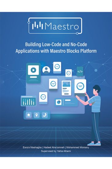 Building Low-Code and No-Code Applications with Maestro Blocks Platform