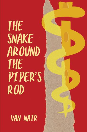 The Snake Around the Piper's Rod