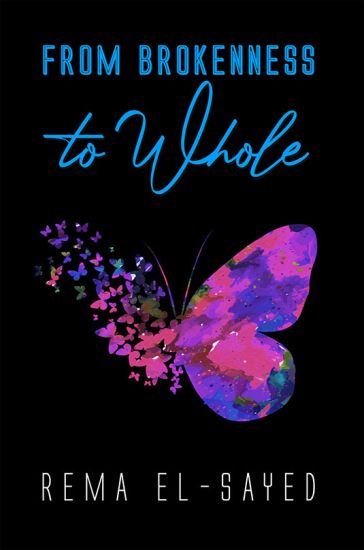 From Brokenness to Whole