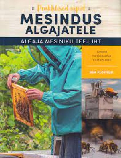 Mesindus algajatele. algaja mesiniku teejuht