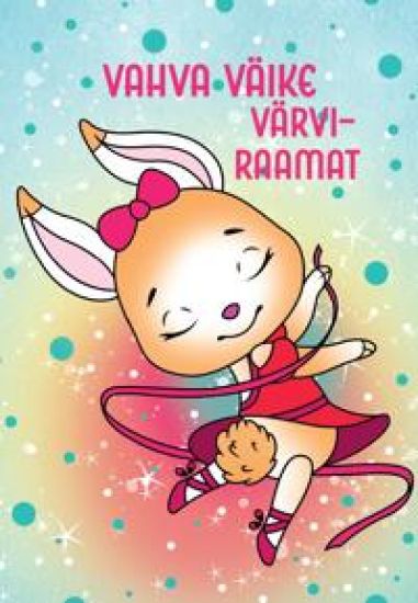 Vahva väike värviraamat. Jänes