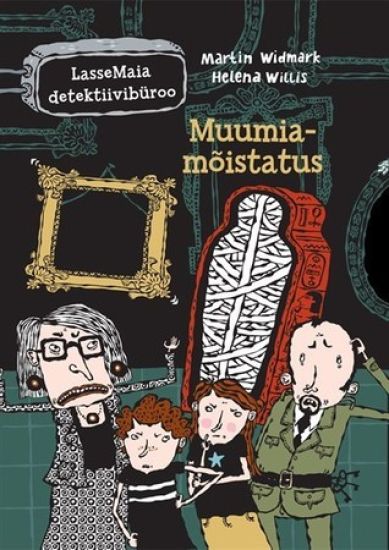 LASSEMAIA DETEKTIIVIBÜROO. MUUMIAMOISTATUS