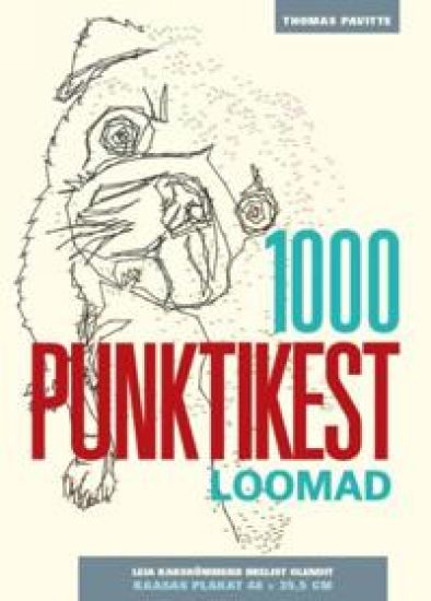 Kansikuva: 1000 PUNKTIKEST. LOOMAD
