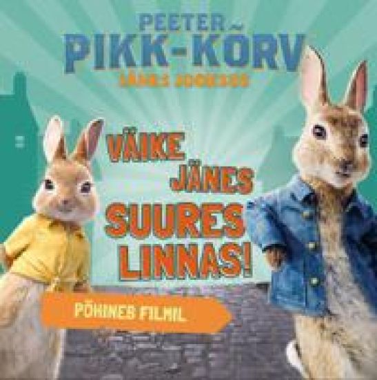 Peeter pikk-kõrv. jänes jooksus. väike jänes suures linnas!