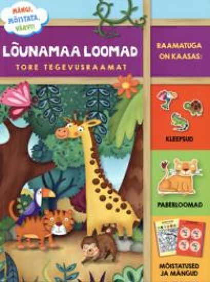 Lõunamaa loomad. tore tegevusraamat