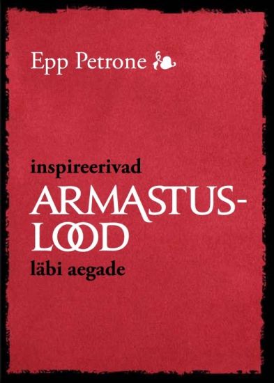 Inspireerivad armastuslood läbi aegade