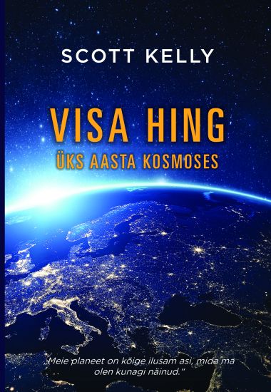Visa hing. üks aasta kosmoses