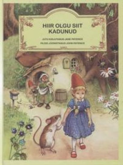 Hiir olgu siit kadunud