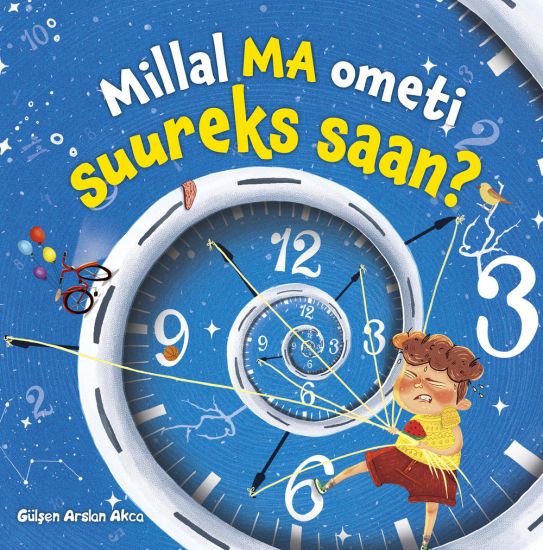 Millal ma ometi suureks saan?