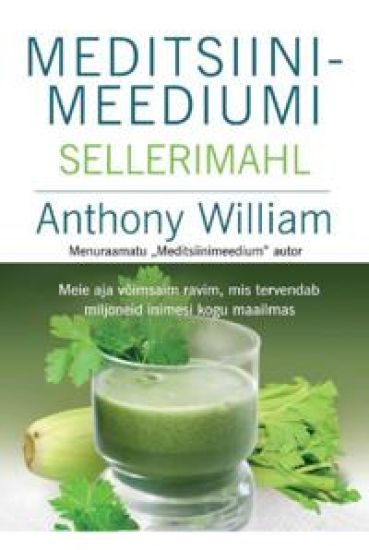 Meditsiinimeediumi sellerimahl
