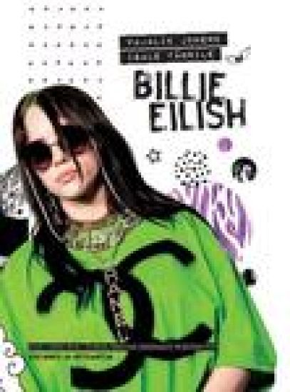 Billie eilish - vajalik juhend igale fännile