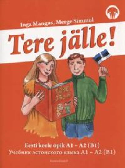 Tere jälle! Eesti keele opik vene keele baasil