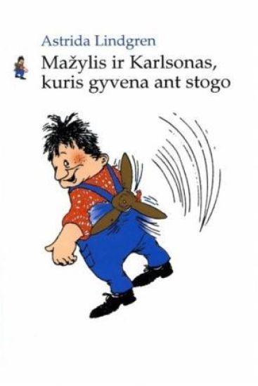 Mažylis ir Karlsonas, kuris gyvena ant stogo