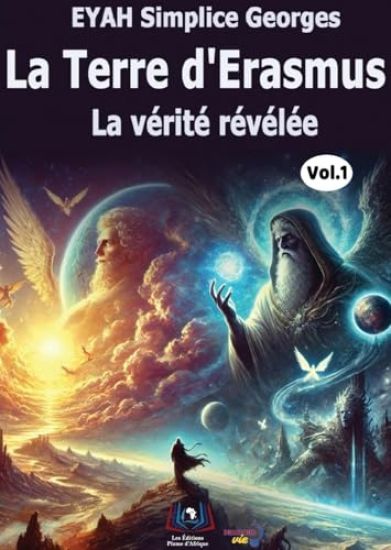 La Terre d'Erasmus La vérité révélée
