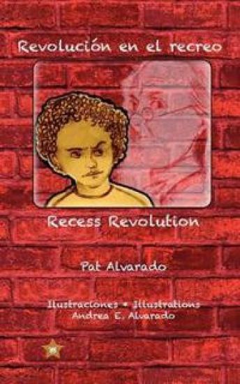 Revolución en el recreo * Recess Revolution