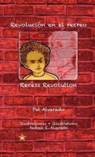 Revolución en el recreo * Recess Revolution