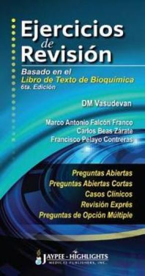 Ejercicios de Revisión: Basado en el Libro de Texto de Bioquímica