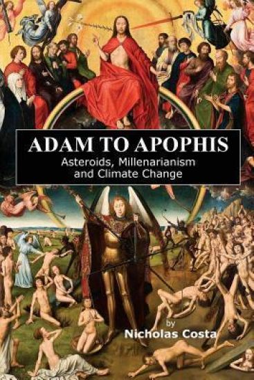 Adam to Apophis: Asteroids, Millenarianism and Climate Change