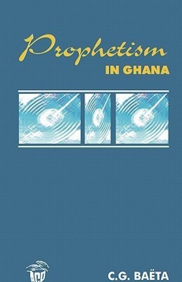 Prophetism in Ghana