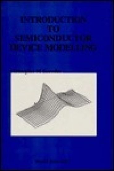 Introduction To Semiconductor Device Modelling