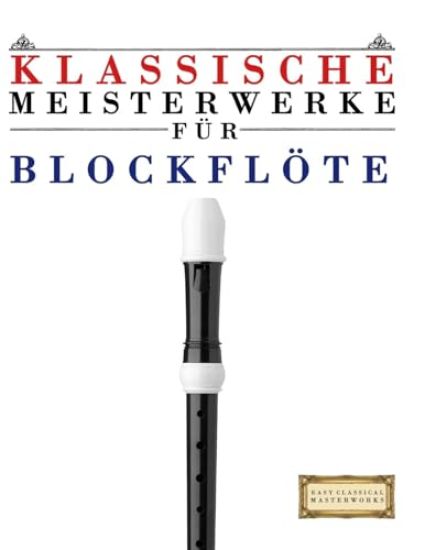 Klassische Meisterwerke für Blockflöte