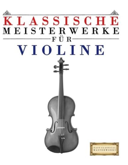 Klassische Meisterwerke für Violine