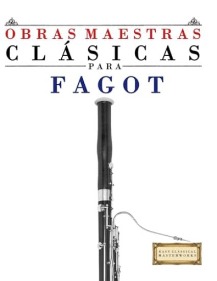 Obras Maestras Clásicas para Fagot