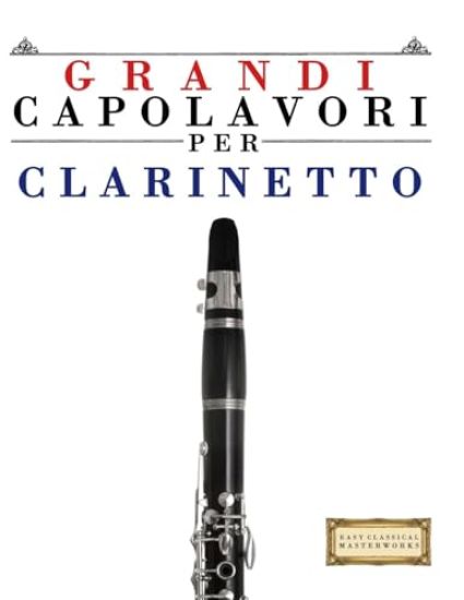 Grandi Capolavori per Clarinetto