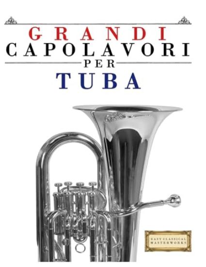 Grandi Capolavori per Tuba