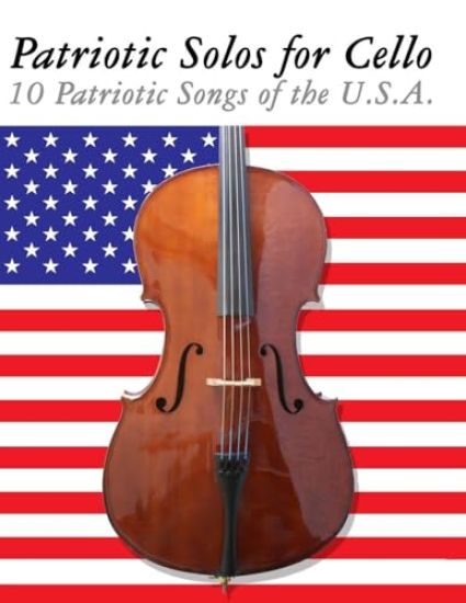 Patriotic Solos for Cello
