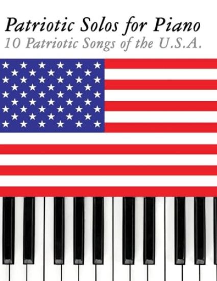 Patriotic Solos for Piano