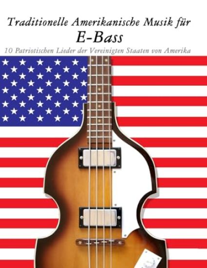 Traditionelle Amerikanische Musik für E-Bass