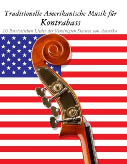 Traditionelle Amerikanische Musik für Kontrabass