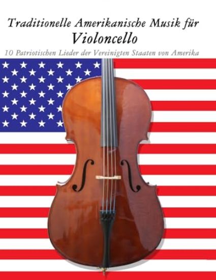 Traditionelle Amerikanische Musik für Violoncello
