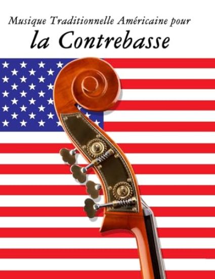 Musique Traditionnelle Américaine pour la Contrebasse