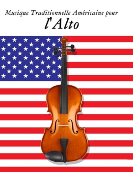 Musique Traditionnelle Américaine pour l'Alto