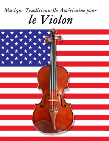 Musique Traditionnelle Américaine pour le Violon