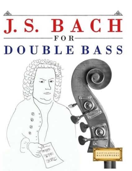 J. S. Bach for Double Bass