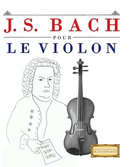 J. S. Bach pour le Violon